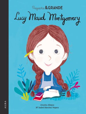 cover image of Pequeña&Grande Lucy Maud Montgomery
